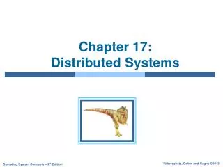 Chapter 17: Distributed Systems