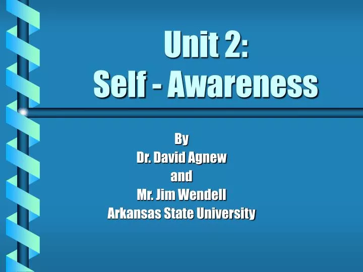 unit 2 self awareness