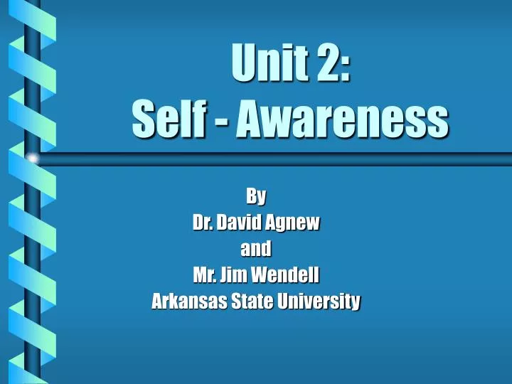 PPT   Unit 2: Self   Awareness PowerPoint Presentation, Free Download