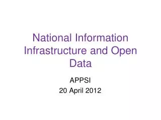 National Information Infrastructure and Open Data
