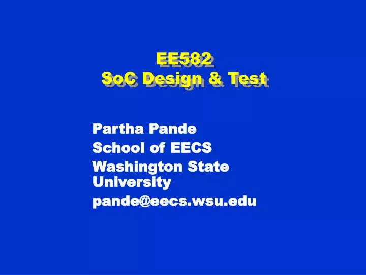 ee582 soc design test