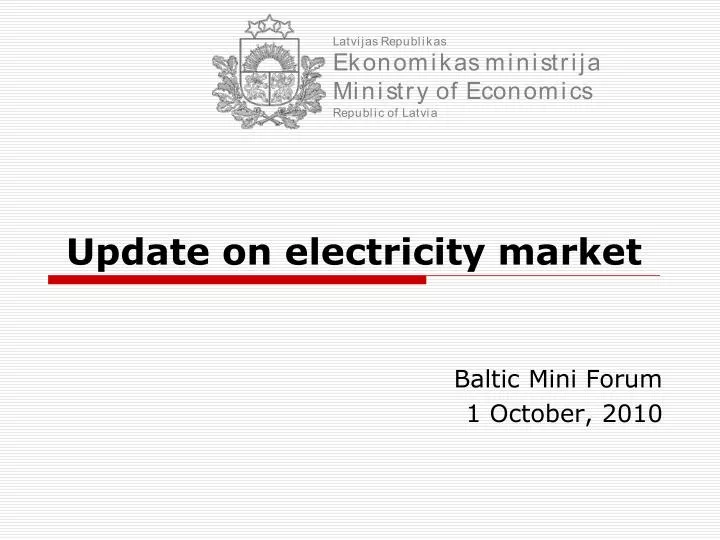 update on electricity market