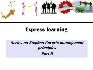 Express learning