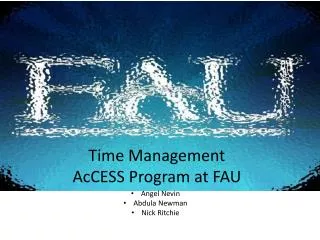 Time Management AcCESS Program at FAU