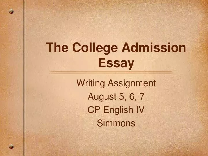 the college admission essay