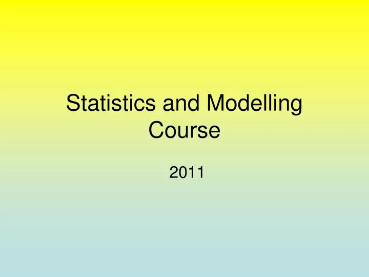 statistics and modelling course