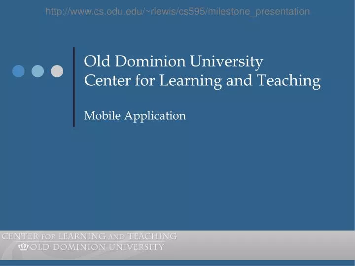 old dominion university center for learning and teaching mobile application