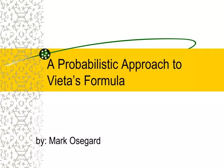 a probabilistic approach to vieta s formula