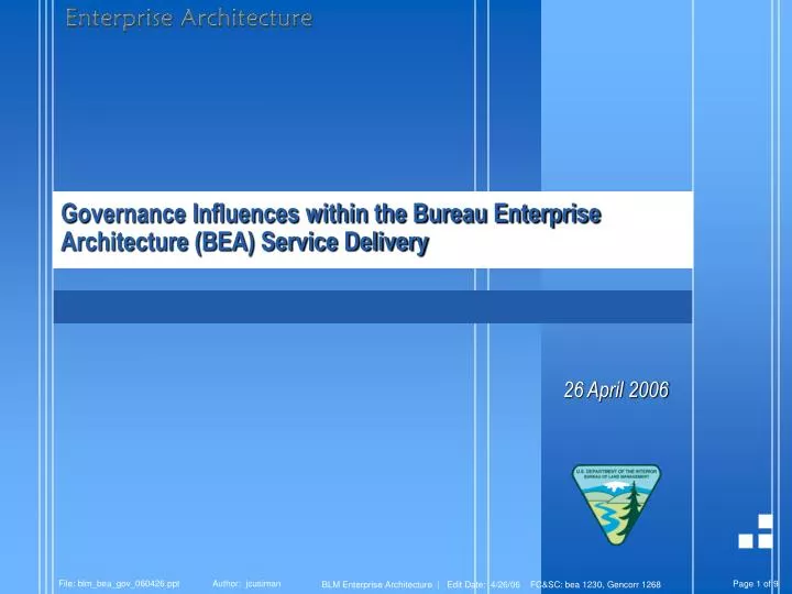 governance influences within the bureau enterprise architecture bea service delivery