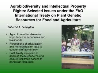 Agriculture of fundamental importance to economies and livelihoods