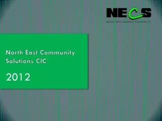 North East Community Solutions CIC