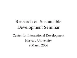Research on Sustainable Development Seminar