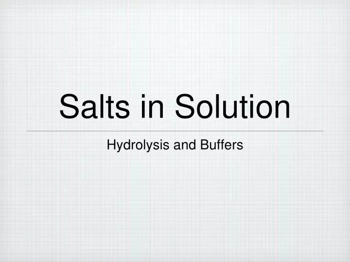 salts in solution