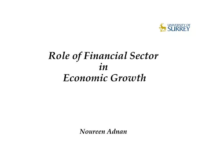 role of financial sector in economic growth noureen adnan