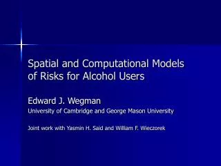 Spatial and Computational Models of Risks for Alcohol Users