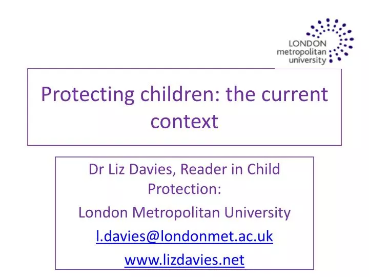 protecting children the current context
