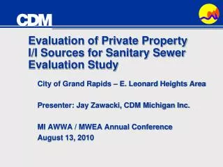 Evaluation of Private Property I/I Sources for Sanitary Sewer Evaluation Study