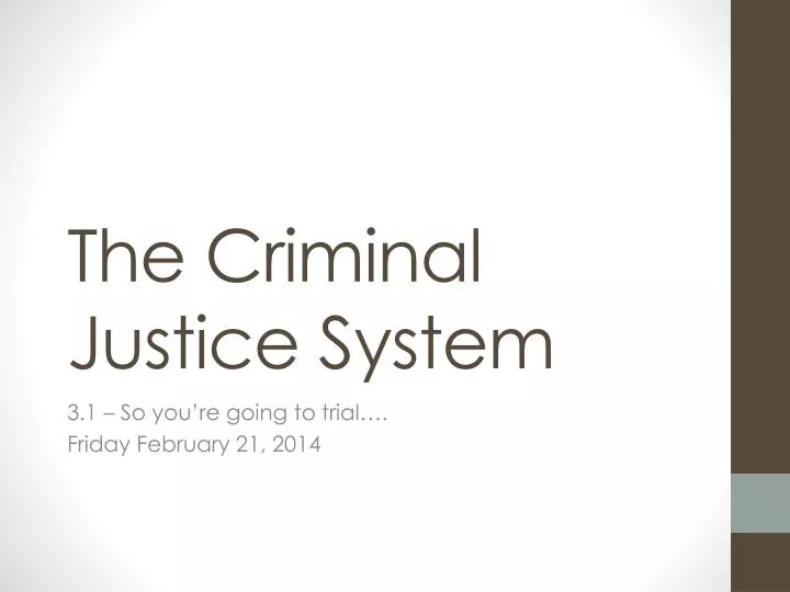 the criminal justice system