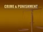 CRIME &amp; PUNISHMENT - slide 1