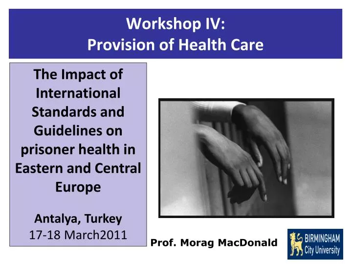 workshop iv provision of health care