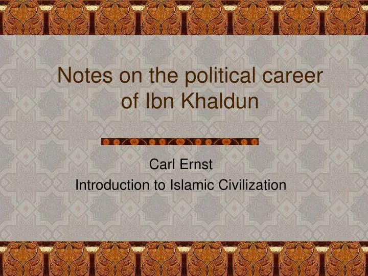 notes on the political career of ibn khaldun