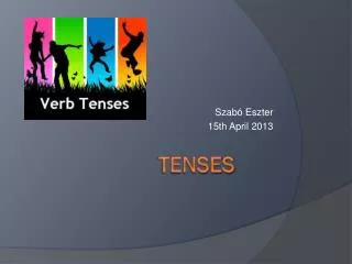 TENSES