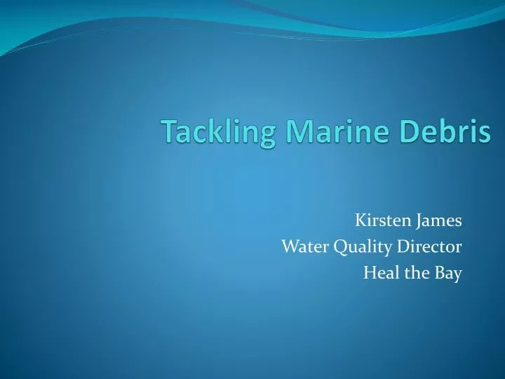 tackling marine debris