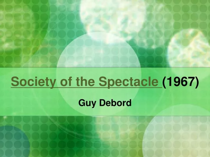 society of the spectacle 1967