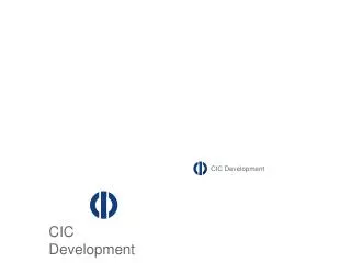 CIC Development