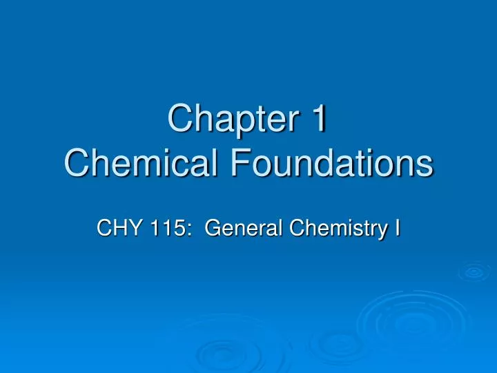 chapter 1 chemical foundations