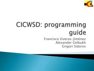 CICWSD: programming guide
