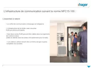 l infrastructure de communication suivant la norme nfc15 100
