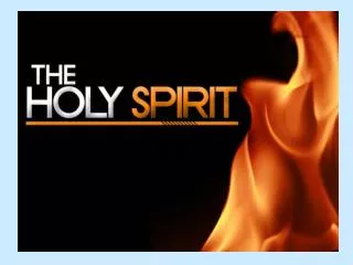 Who is the Holy Spirit?? The Holy Spirit did not just appear at Pentecost!