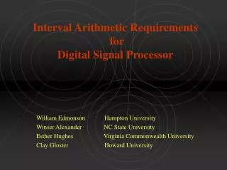 Interval Arithmetic Requirements for Digital Signal Processor