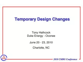 Temporary Design Changes