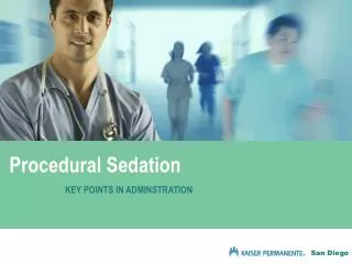 What is Procedural Sedation?