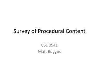 Survey of Procedural Content