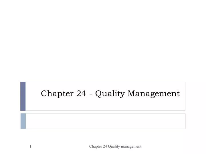 chapter 24 quality management
