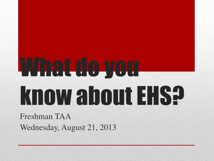 what do you know about ehs