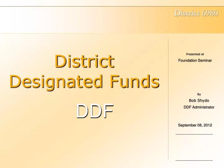 district designated funds