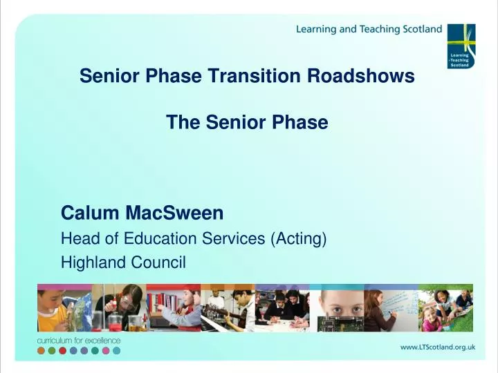 senior phase transition roadshows the senior phase