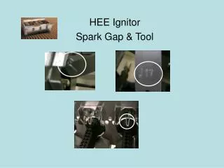 hee ignitor spark gap tool