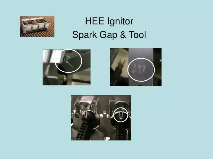 hee ignitor spark gap tool