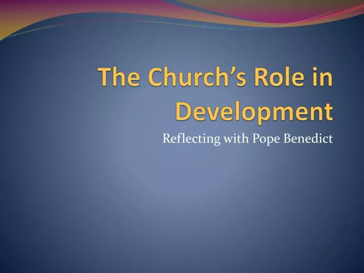 the church s role in development