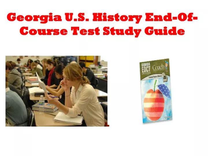 georgia u s history end of course test study guide