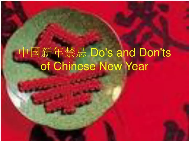 do s and don ts of chinese new year