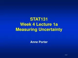 STAT131 Week 4 Lecture 1a Measuring Uncertainty