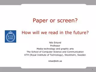 Paper or screen? How will we read in the future?