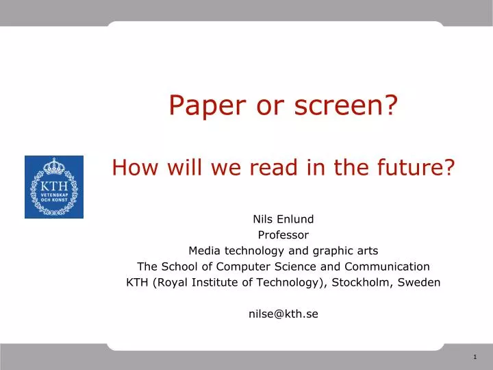 paper or screen how will we read in the future