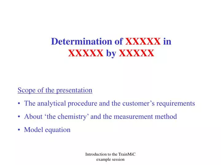 determination of xxxxx in xxxxx by xxxxx